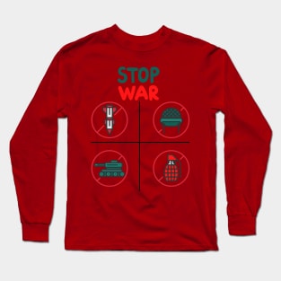 stop war Long Sleeve T-Shirt